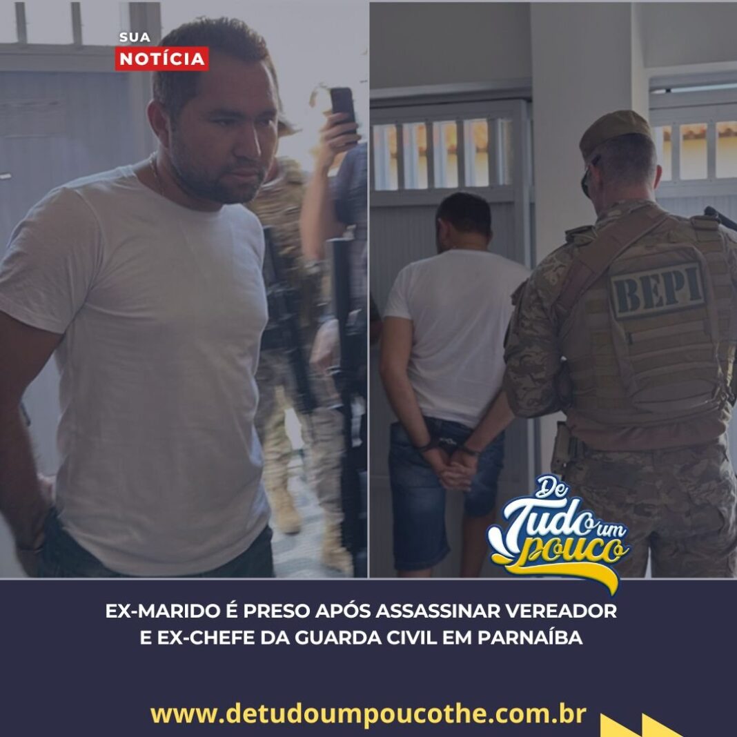 Ex-marido é preso após assassinar vereador e ex-chefe da Guarda Civil em Parnaíba